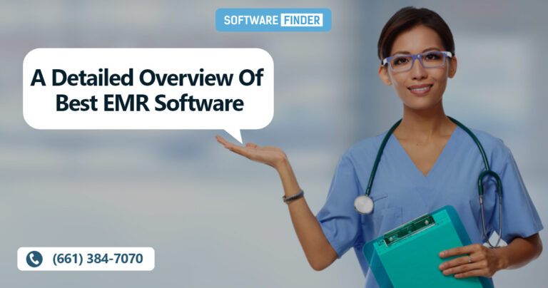 A Detailed Overview Of Best EMR Software