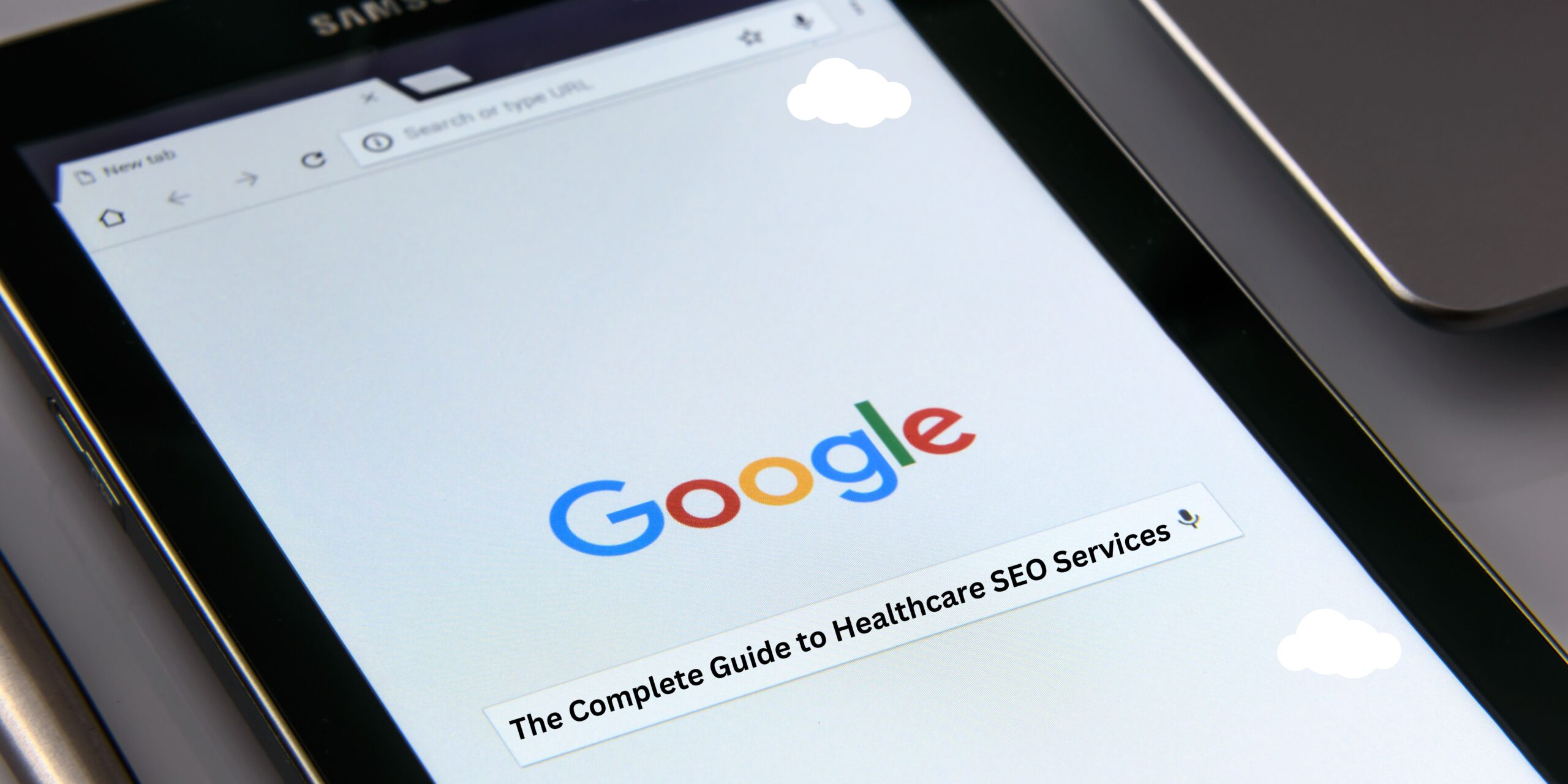 The Complete Guide to Healthcare SEO Services