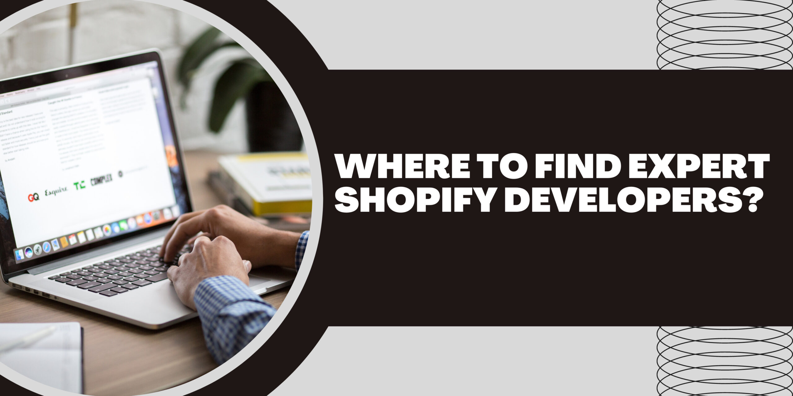 Where to Find Expert Shopify Developers?